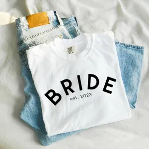 Custom Wedding Date Bride T-Shirt with Curved Print