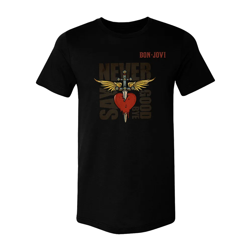 Never Say Goodbye T-Shirt