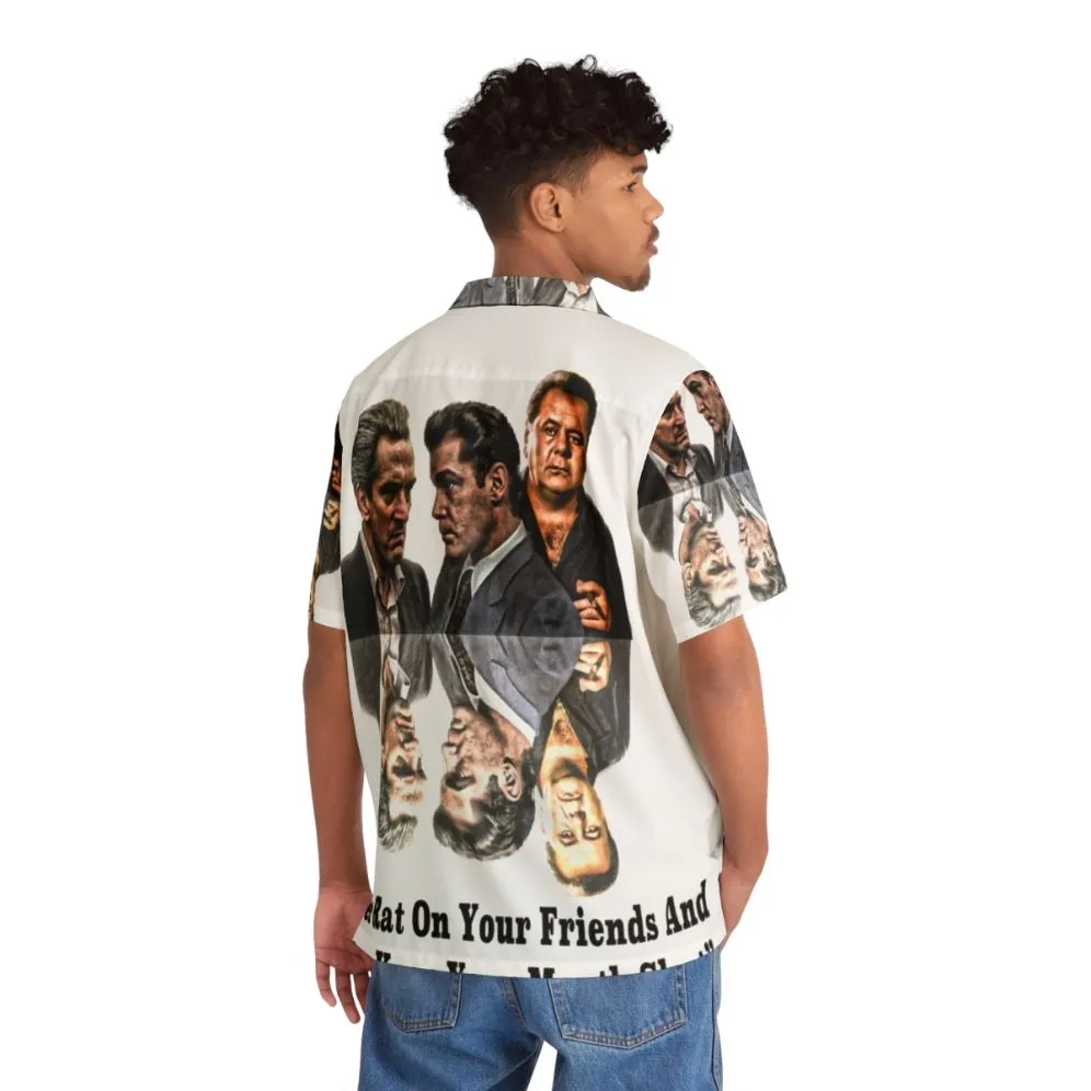 "Goodfellas Never Rat On Your Friends Hawaiian Shirt"