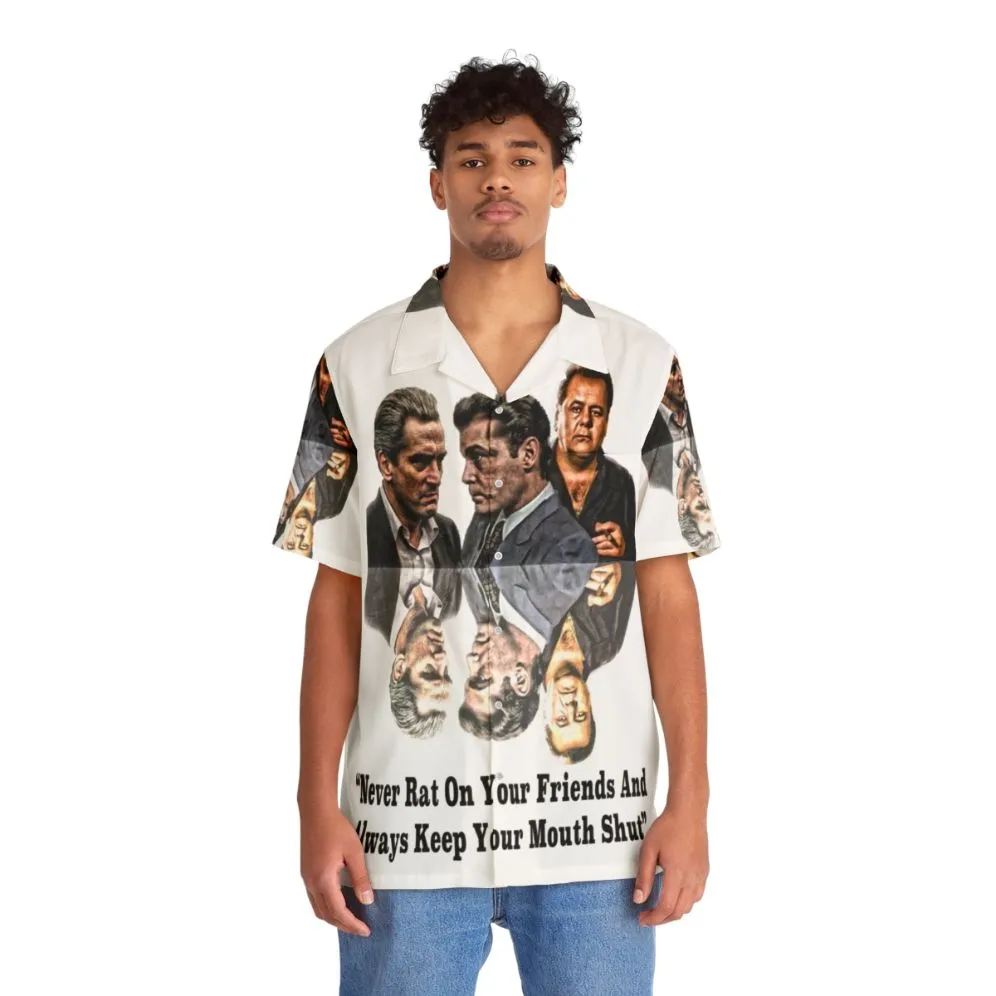 "Goodfellas Never Rat On Your Friends Hawaiian Shirt"
