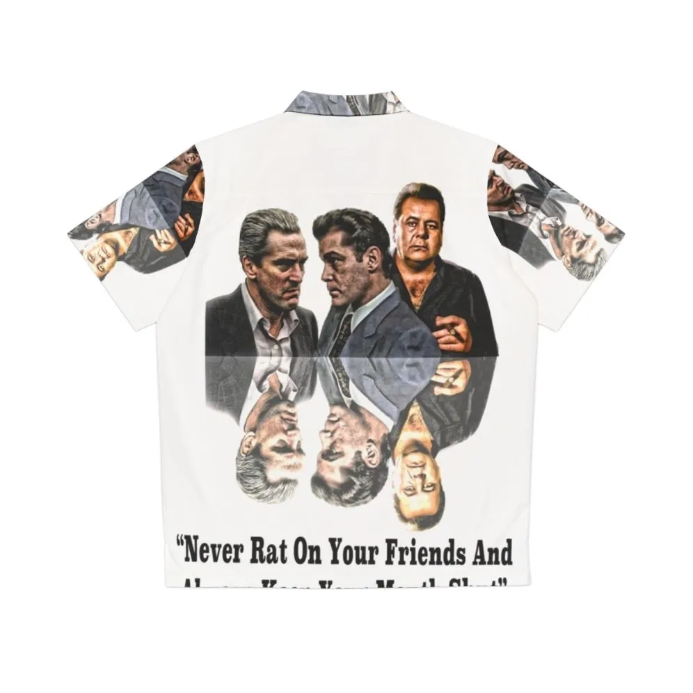 "Goodfellas Never Rat On Your Friends Hawaiian Shirt"