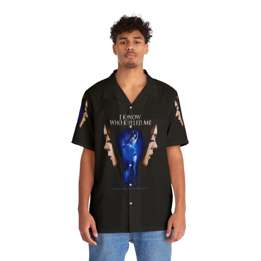 "I Know Who Killed Me" Cult Classic Horror Movie Hawaiian Shirt
