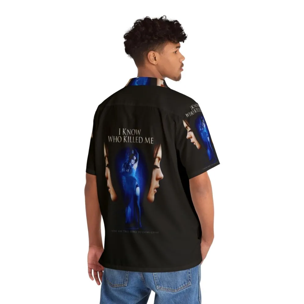 "I Know Who Killed Me" Cult Classic Horror Movie Hawaiian Shirt