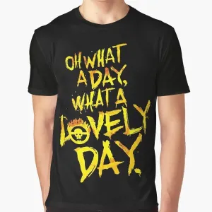 "Mad Max Fury Road 'What a Lovely Day!' Graphic T-Shirt"