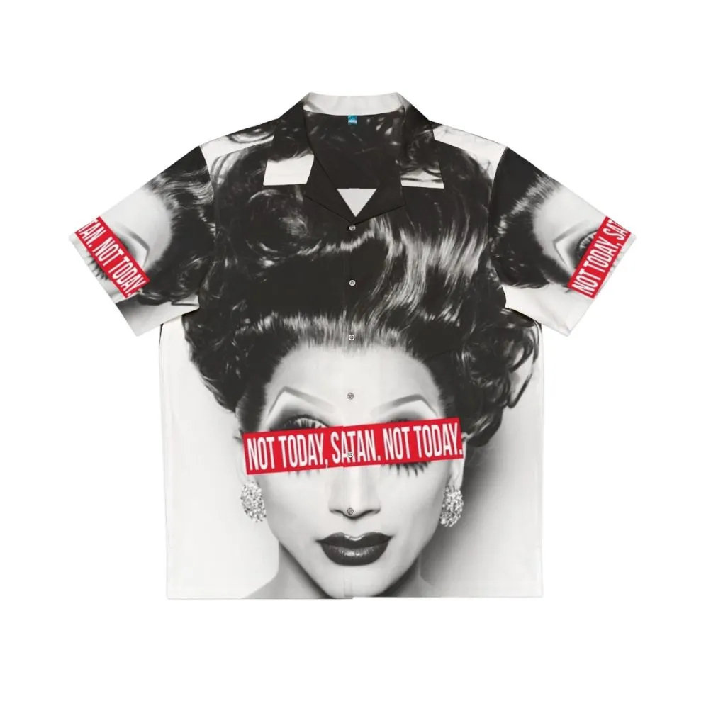 "Not Today Satan" Hilarious Hawaiian Shirt for Drag Fans